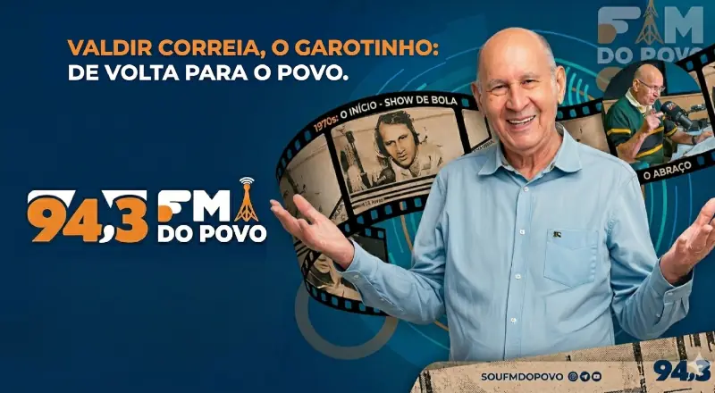 Fenômeno da Comunicação: Valdir Correia e a FM do Povo campeã